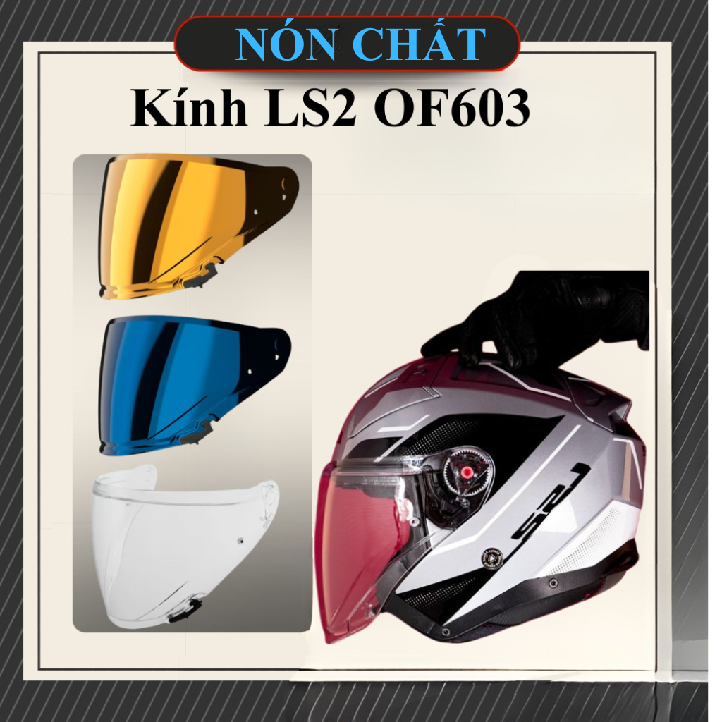 Kính thay thế cho nón LS2 OF603