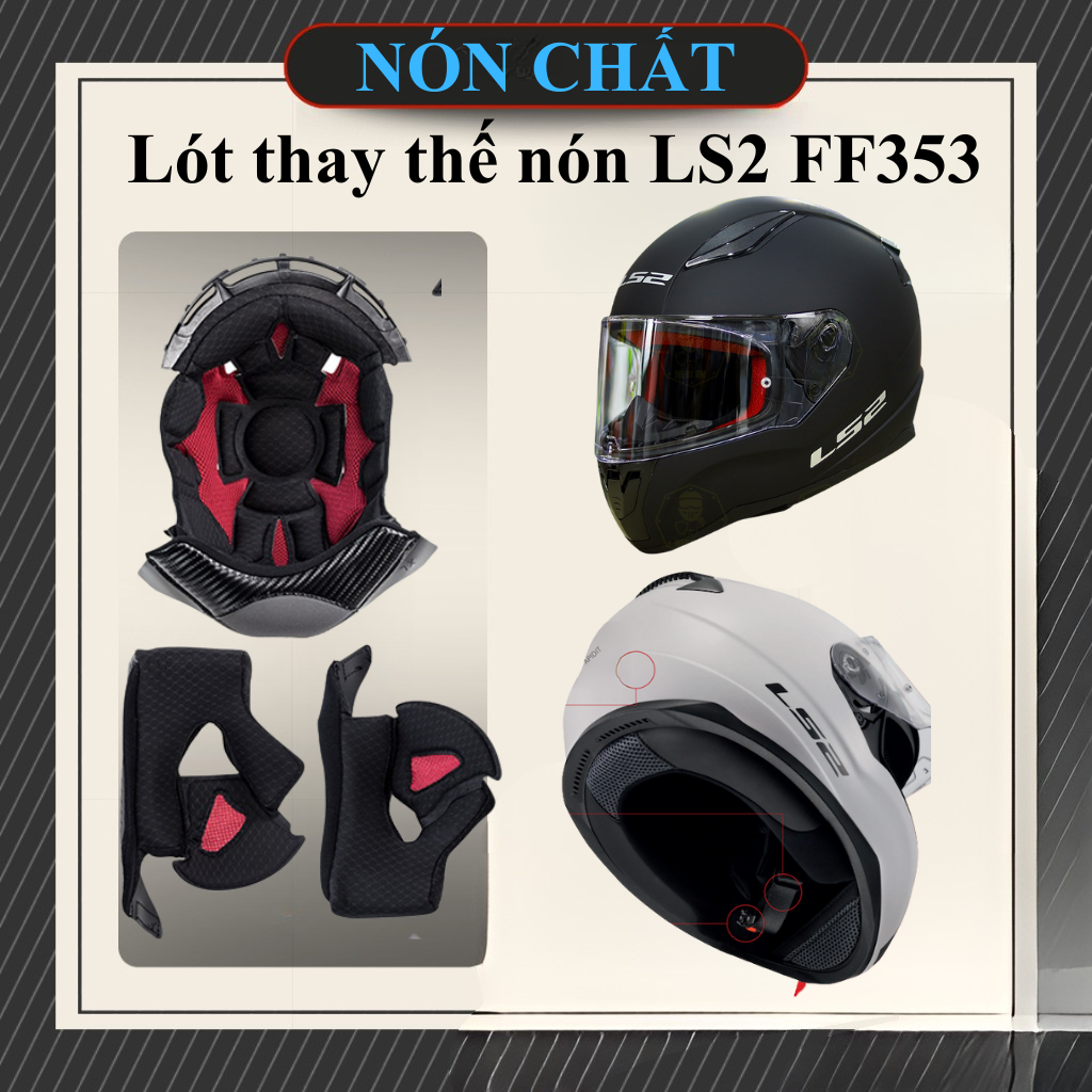 Lót thay thế nón LS2 FF353