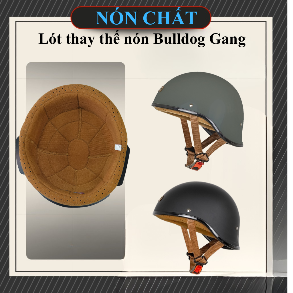 Lót thay thế nón Bulldog Gang