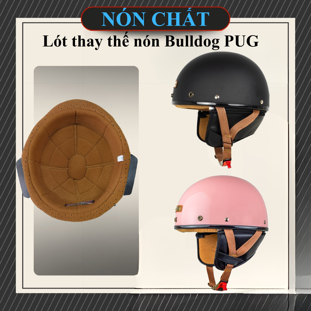 Lót thay thế nón Bulldog PUG