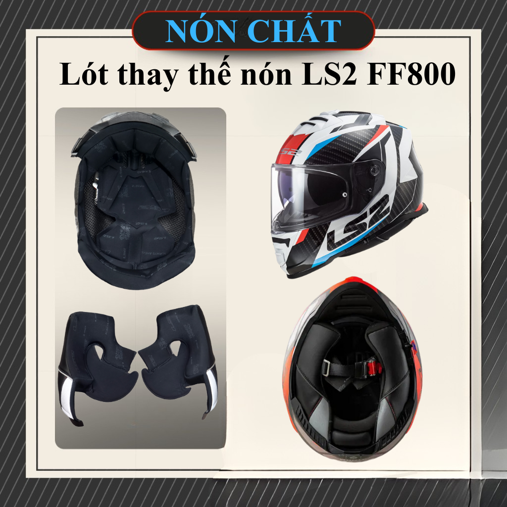 Lót thay thế nón LS2 FF800 chuẩn 2205 và 2206