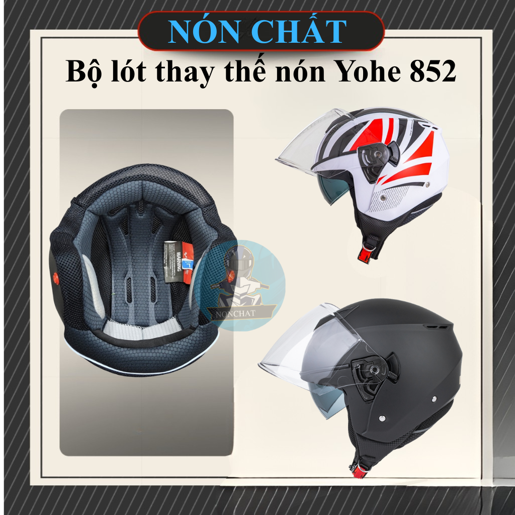Lót thay thế nón Yohe 852
