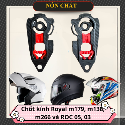 Chốt Kính Royal M179, M138, M266 Và ROC 03, ROC 05