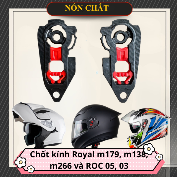 Chốt Kính Royal M179, M138, M266 Và ROC 03, ROC 05